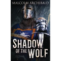 Shadow Of The Wolf