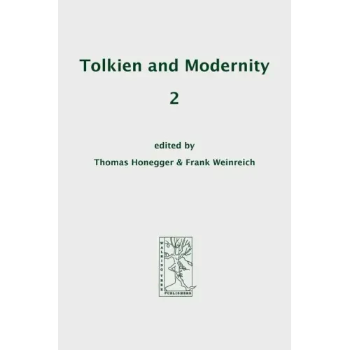 Tolkien and Modernity 2