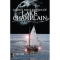 Ghosts and Legends of Lake Champlain