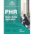 PHR Study Guide 2022-2023: PHR Prep Book and Practice Test Questions for the HRCI Exam Certification [5th Edition]