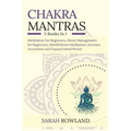 Chakra Mantras: 5-in-1 Meditation Bundle: Meditation for Beginners, Stress Management for Beginners, Mindfulness Meditation for Self-H