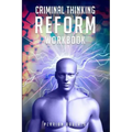 Criminal Thinking Reform