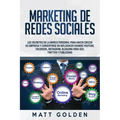 Marketing de redes sociales: Los secretos de la marca personal para hacer crecer su empresa y convertirse en influencer usando YouTube, Facebook, I