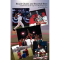 Beach Chairs and Baseball Bats: A Celebration of the Cape Cod Baseball League