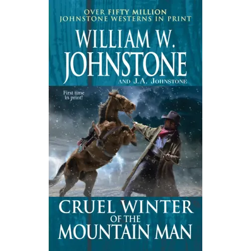 Cruel Winter of the Mountain Man