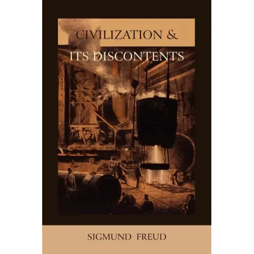 Civilization and Its Discontents
