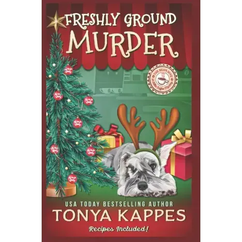 Freshly Ground Murder: A Killer Coffee Mystery Series
