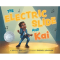 The Electric Slide and Kai