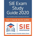 SIE Exam Study Guide 2020: Your Complete Guide to Passing the SIE Exam