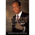 The Prophetic Ordinance Blessing