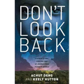 Don't Look Back: A Memoir of War, Survival, and My Journey from Sudan to America