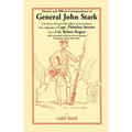 Memoir and Official Correspondence of General John Stark, with Notices of Several Other Officers of the Revolution; Also, a Biography of Capt. Phineha