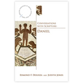 Conversations with Scripture: Daniel