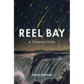 Reel Bay: A Cinematic Essay