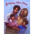 Bringing ASHA Home