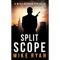 Split Scope