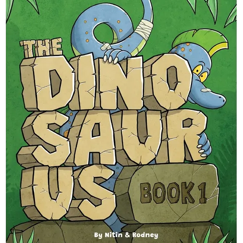 The Dinosaurus Book 1: Big Words & Colourful Dinosaurs for Little Learners Ages 3-6 - An Evidence-Inspired Early Learning Book