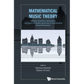 Mathematical Music Theory: Geometric