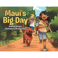 Maui's Big Day
