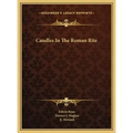 Candles In The Roman Rite