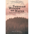 Through Woods on Water: Étienne Brûlé in New France