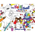 The Voices in my Head Colouring Book: A simple and unique approach to quiet the mean voice in your head and boost the kind voice in your heart when th