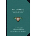 On Tyranny: An Interpretation of Xenophon's Hiero