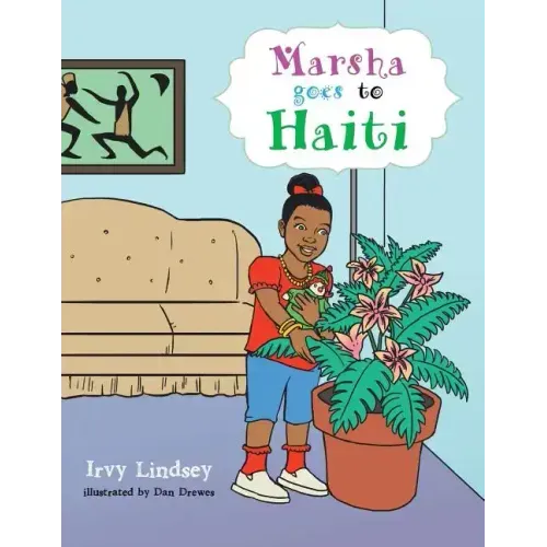 Marsha Goes to Haiti