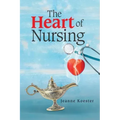 The Heart of Nursing