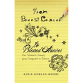 From Breast Cancer to Blessed Answer: One Woman's Journey from Diagnosis to Tattoos