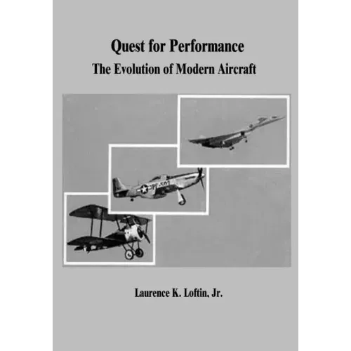 Quest for Performance: The Evolution of Modern Aircraft
