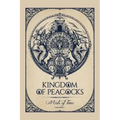 Kingdom of Peacocks: Mists of Time