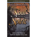 Soul and Spirit