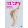 Mine-Haha: or On the Bodily Education of Young Girls