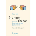 Quantum Chance: Nonlocality, Teleportation and Other Quantum Marvels