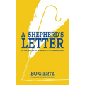 A Shepherd's Letter: The Faith Once and for All Delivered to the Evangelical Church