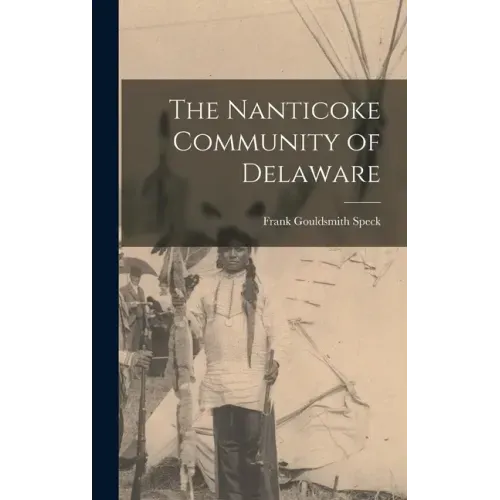 The Nanticoke Community of Delaware