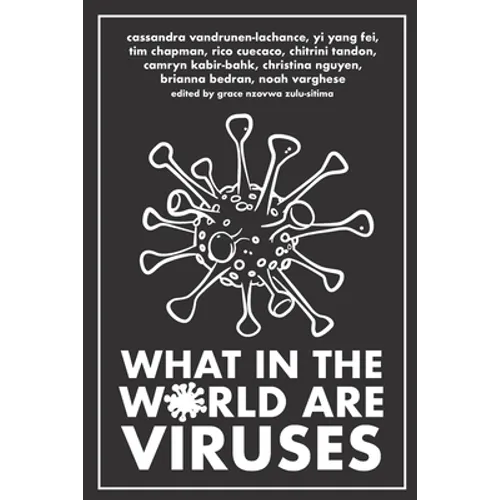 What in the World are Viruses