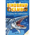 Dinosaur Club: Escaping the Liopleurodon