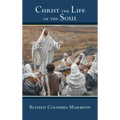 Christ the Life of the Soul
