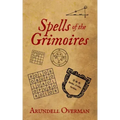 Spells of the Grimoires
