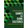 Understanding Games and Game Cultures