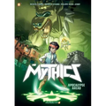 The Mythics #2: Teenage Gods