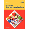 How to Sparkle at Science Investigations