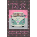 Two Little Old Ladies: It's All in the Attitude!