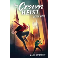 The Crown Heist