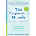 The Magnesium Miracle (Second Edition)