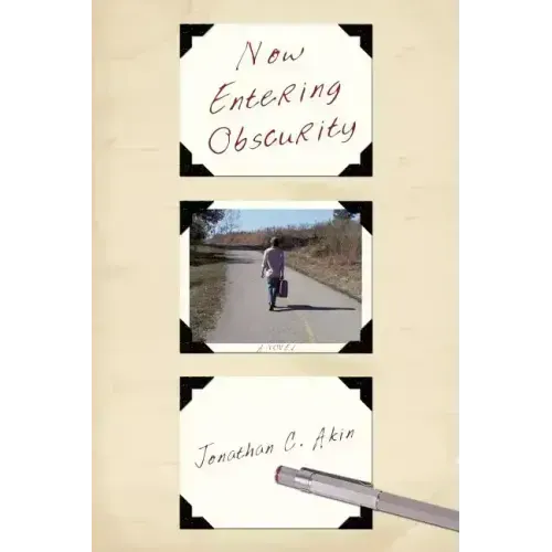 Now Entering Obscurity