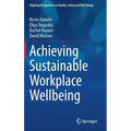Achieving Sustainable Workplace Wellbeing
