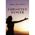 Forgotten Danger